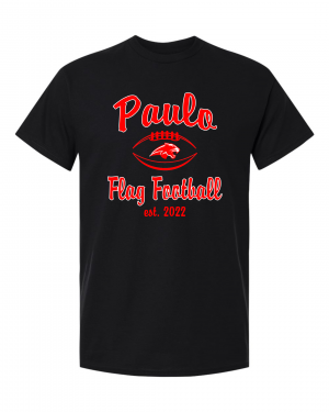 PAULO FLAG FOOTBALL  Est 2022 BLACK TEE  W/ OPTION FOR NAME & NUMBER
